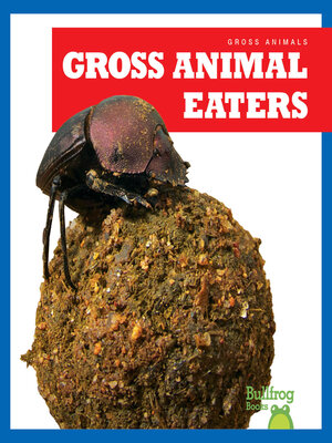 cover image of Gross Animal Eaters